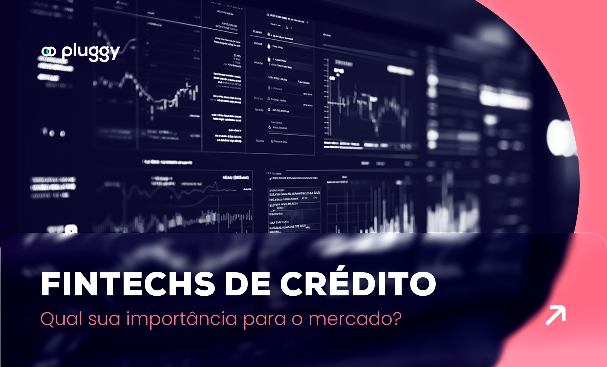 Fintechs de crédito: Qual sua importância para o mercado?
