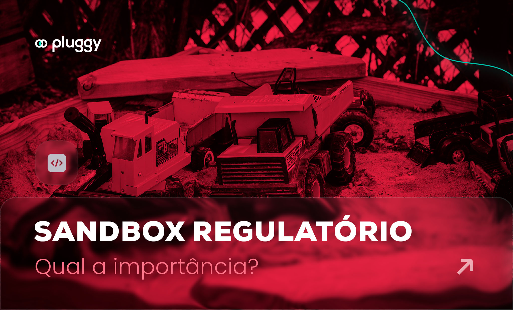 A importância do Sandbox regulatório