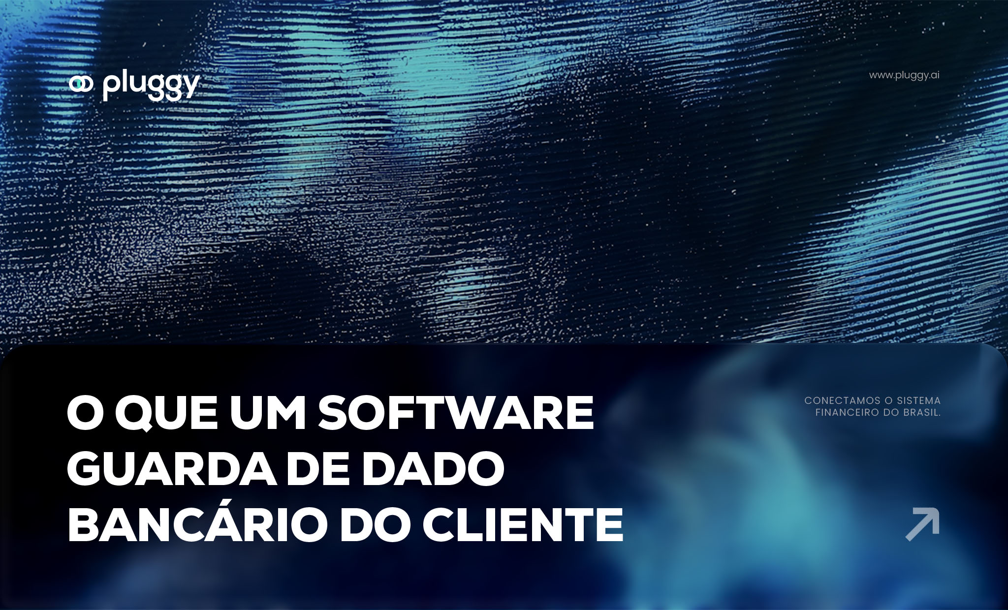 O que um software pode e não pode guardar de dado bancário do cliente