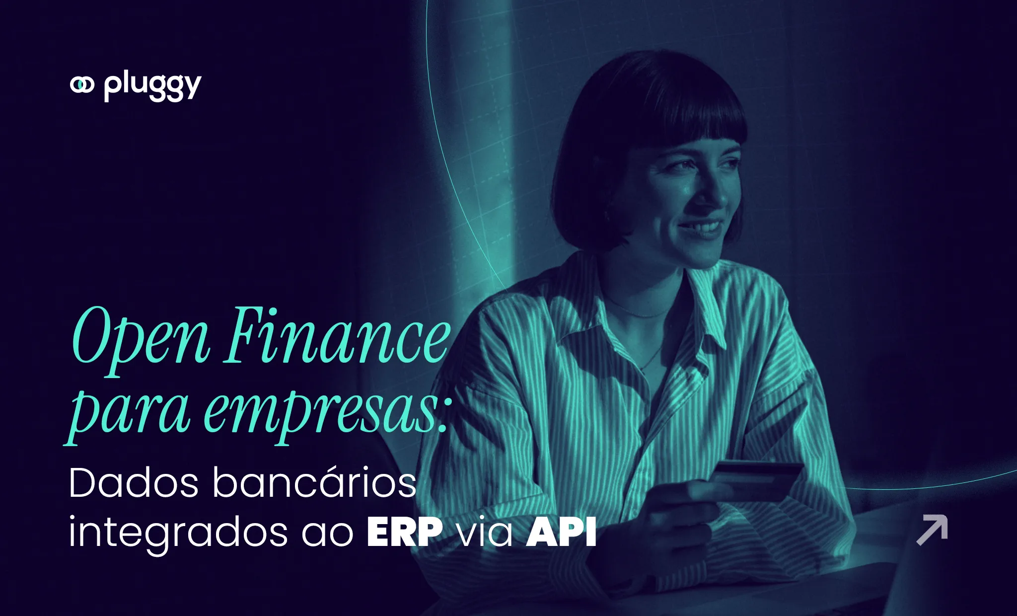 Open Finance para empresas: vale a pena em 2026?