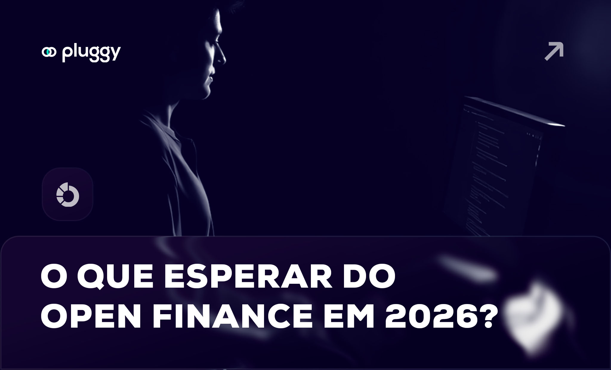 O que esperar do Open Finance em 2026: A portabilidade de crédito deixa de ser burocracia e vira processo